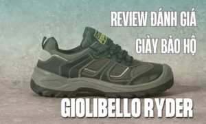 review danh gia chi tiet giay bao ho giolibello ryder 1